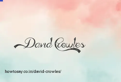 David Crowles