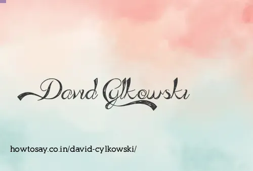 David Cylkowski