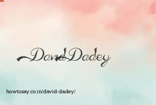 David Dadey