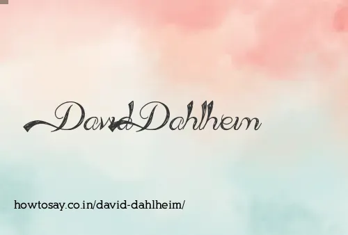 David Dahlheim
