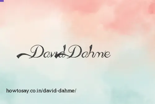 David Dahme