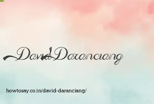 David Daranciang