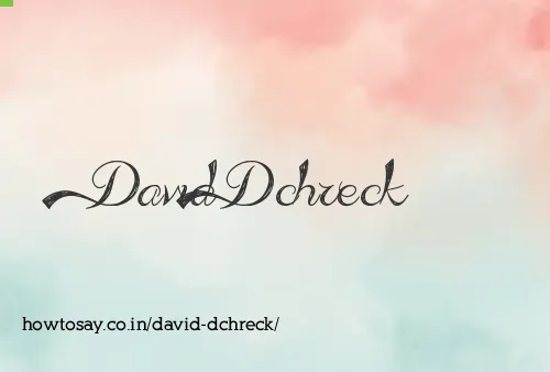 David Dchreck