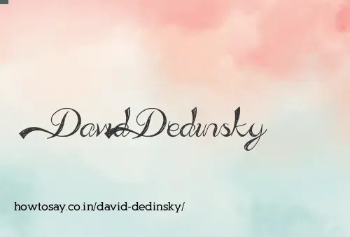 David Dedinsky