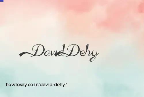 David Dehy