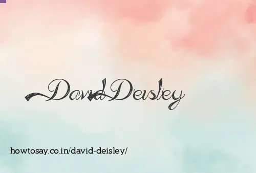 David Deisley