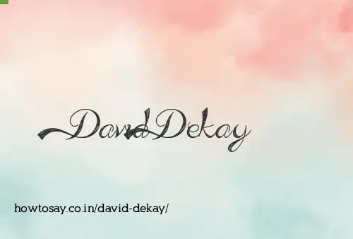 David Dekay
