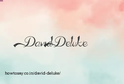 David Deluke