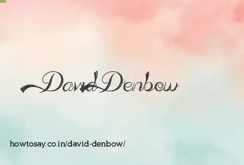 David Denbow