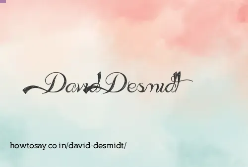 David Desmidt