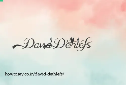 David Dethlefs