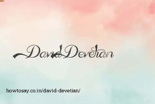 David Devetian