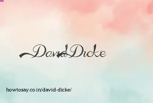 David Dicke