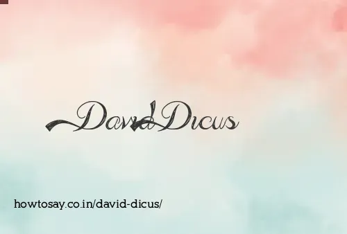 David Dicus