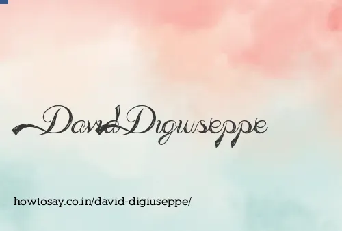 David Digiuseppe