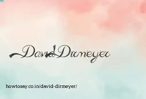 David Dirmeyer