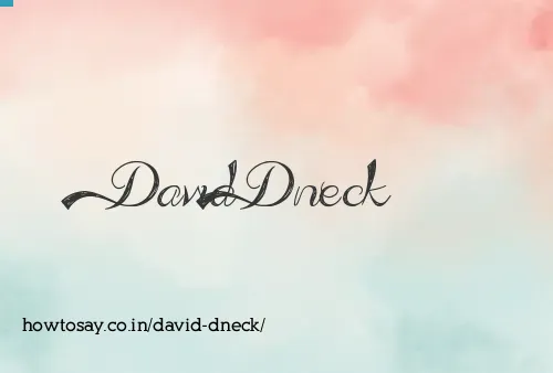 David Dneck