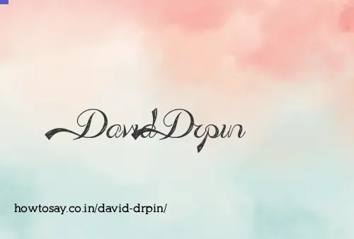 David Drpin