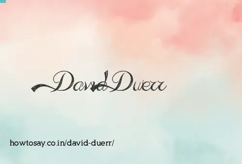 David Duerr
