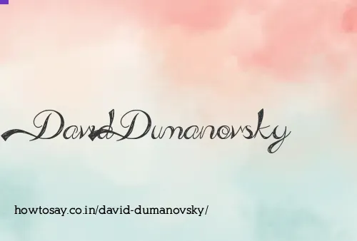 David Dumanovsky