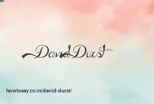 David Durst