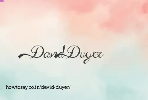 David Duyer