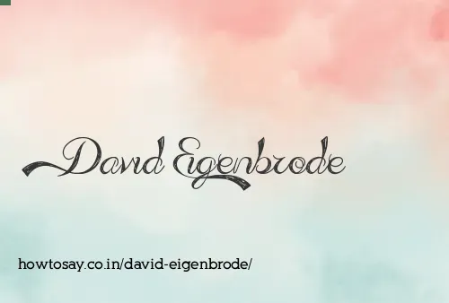 David Eigenbrode