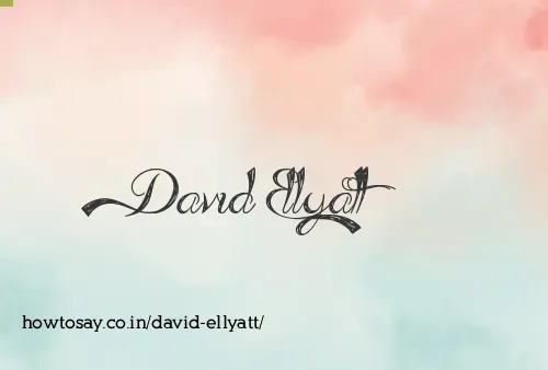David Ellyatt