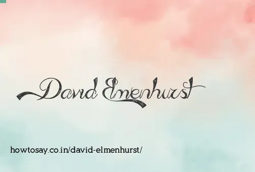 David Elmenhurst