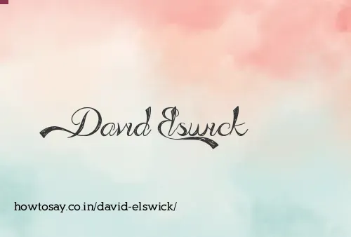 David Elswick