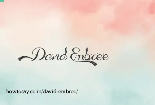 David Embree