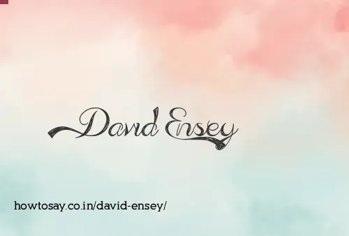 David Ensey