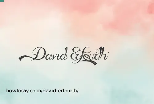 David Erfourth