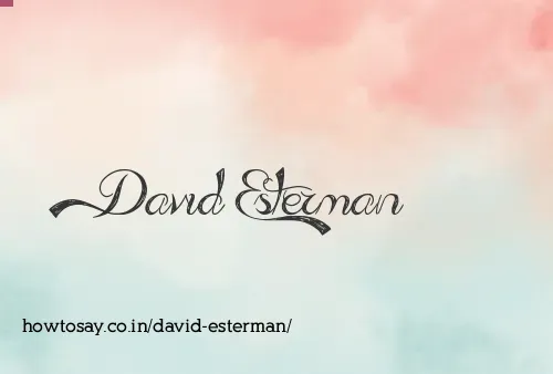 David Esterman