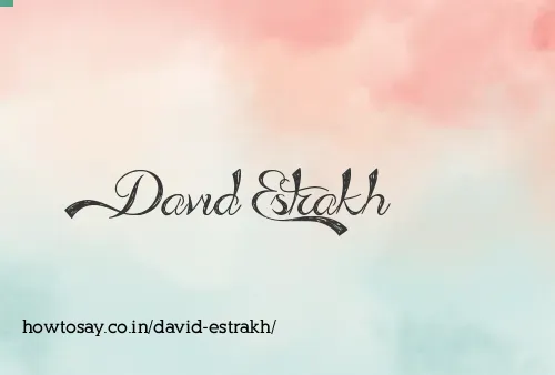 David Estrakh