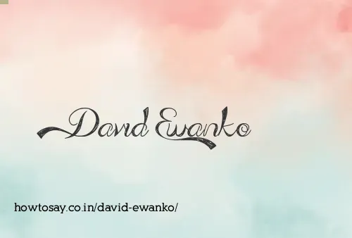 David Ewanko