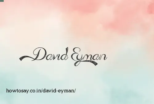 David Eyman