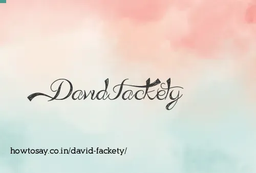 David Fackety