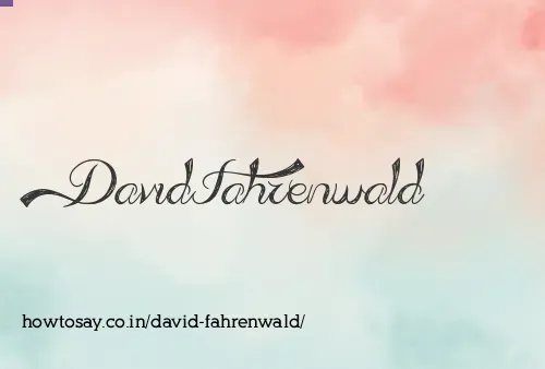 David Fahrenwald