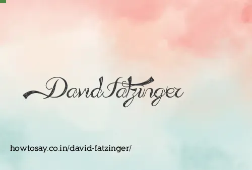 David Fatzinger
