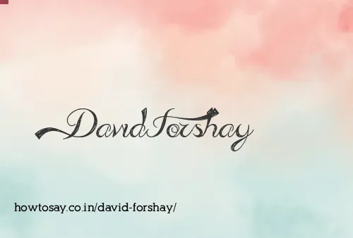 David Forshay