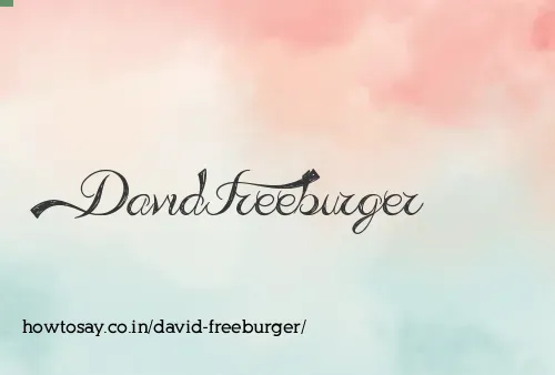 David Freeburger