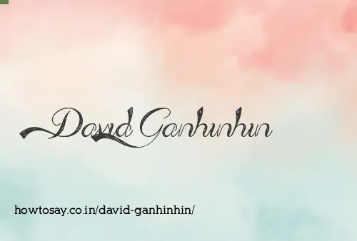 David Ganhinhin