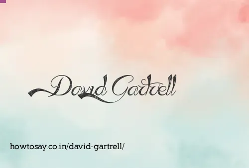 David Gartrell