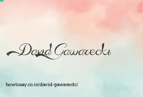 David Gawarecki