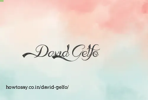 David Gelfo