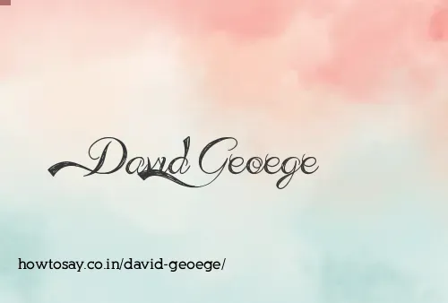 David Geoege