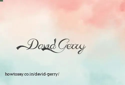 David Gerry