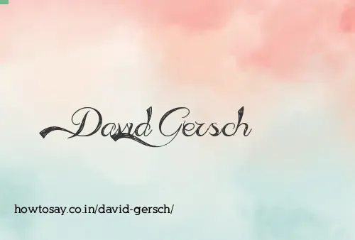 David Gersch