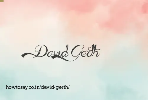David Gerth